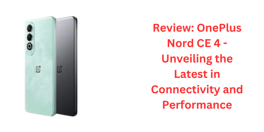 Oneplus Nord CE4 