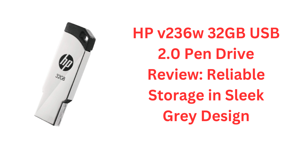 HP v236w 32GB USB 2.0 Pen Drive