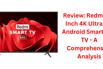Redmi 108 cm (43 inches) 4K Ultra HD Android Smart LED TV