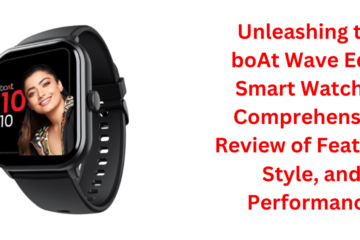 boAt Wave Edge Smart Watch