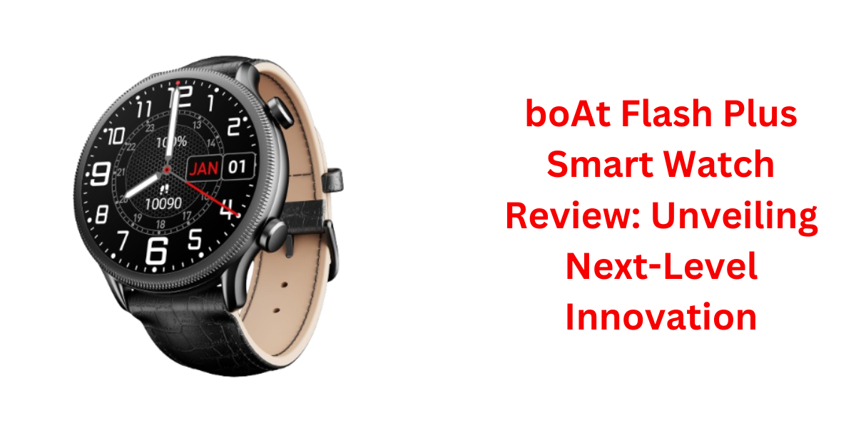 boAt Flash Plus Smart Watch