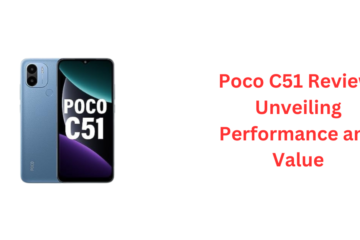 Poco C51 Review Unveiling Performance and Value