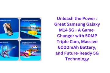 Unleash the Power : Great Samsung Galaxy M14 5G - A Game-Changer with 50MP Triple Cam, Massive 6000mAh Battery, and Future-Ready 5G Technology