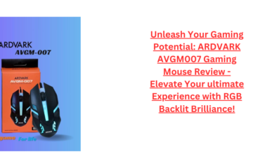 Unleash Your Gaming Potential: ARDVARK AVGM007 Gaming Mouse Review - Elevate Your ultimate Experience with RGB Backlit Brilliance!