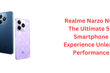 Realme Narzo N63: The Ultimate 5G Smartphone Experience Unleash Performance